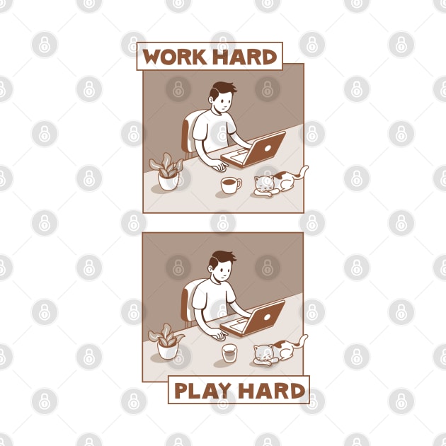 Work hard. Play hard. by Safari Shirts