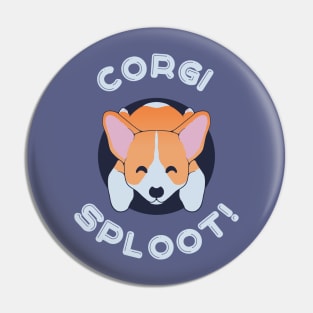 Corgi Sploot Design - Cute Funny Gift for Dog Owners Pin