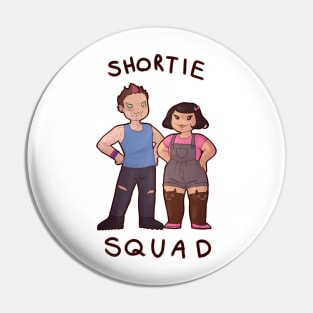 Shortie Squad Pin