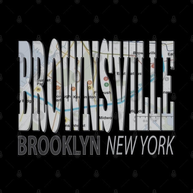 Fun Cool Brownsville Brooklyn New York with Subway Map NYC by Envision Styles