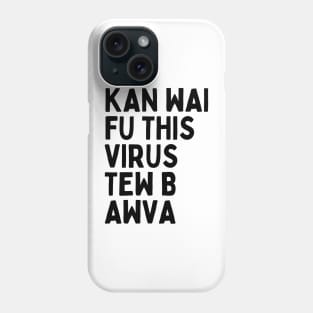 Funny and Hilarious British Slang Can't Wait For This Virus To Be Over Lockdown Humor White Lie Parties Phone Case