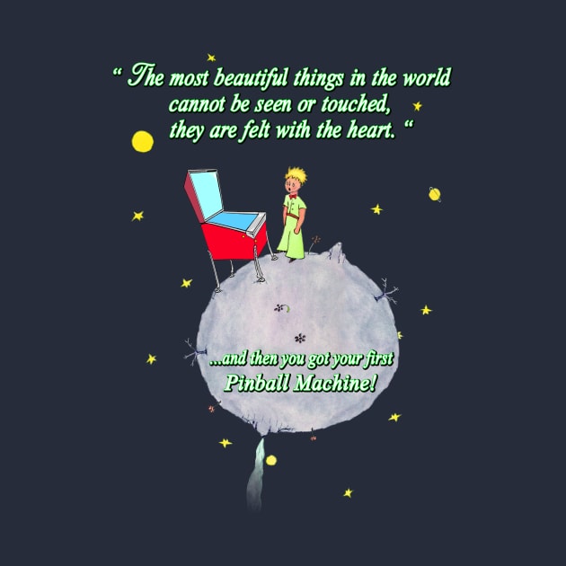 The Little Prince Pinball 1 by Uwantmytees