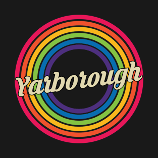 Yarborough - Retro Rainbow Style T-Shirt