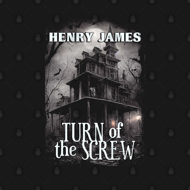 Turn of the Screw - Haunted House book tribute cover -distressed by MonkeyKing