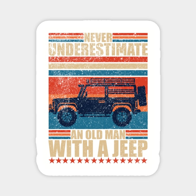 Never Underestimate An Old Man With A Jeep Magnet by Fadloulah