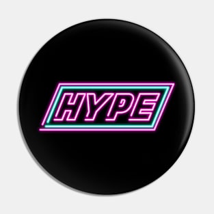 Hype - Neon Pin