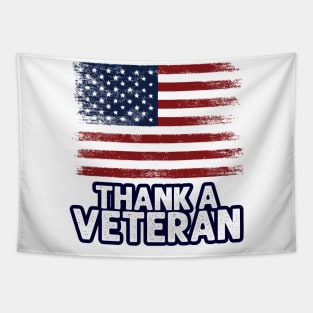 Thank a veteran with US flag Tapestry