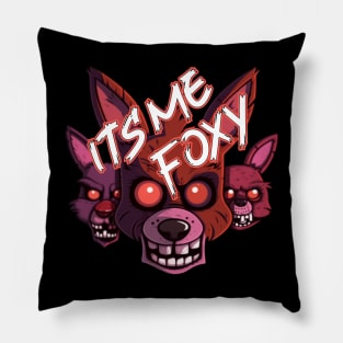 Its me foxy Pillow