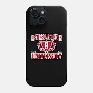 Retired Athlete University Phone Case