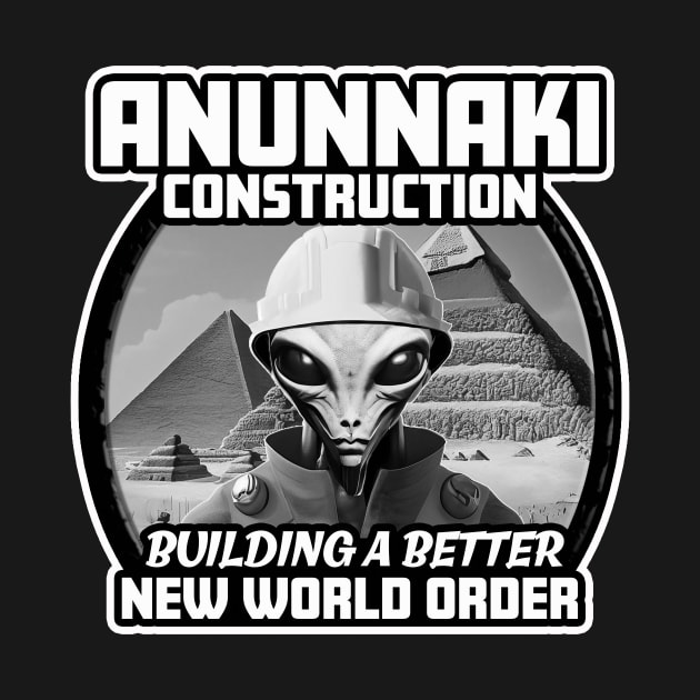 Anunnaki Construction by thedarkskeptic