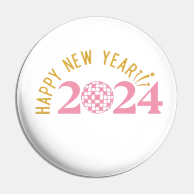 happy new year 2024 , funny christmas Happy New Year Pin TeePublic