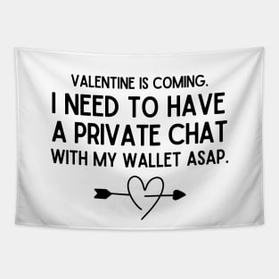 Valentine is coming. Tapestry