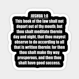 Joshua 1:8 King James Version (KJV) Bible Verse Typography Magnet