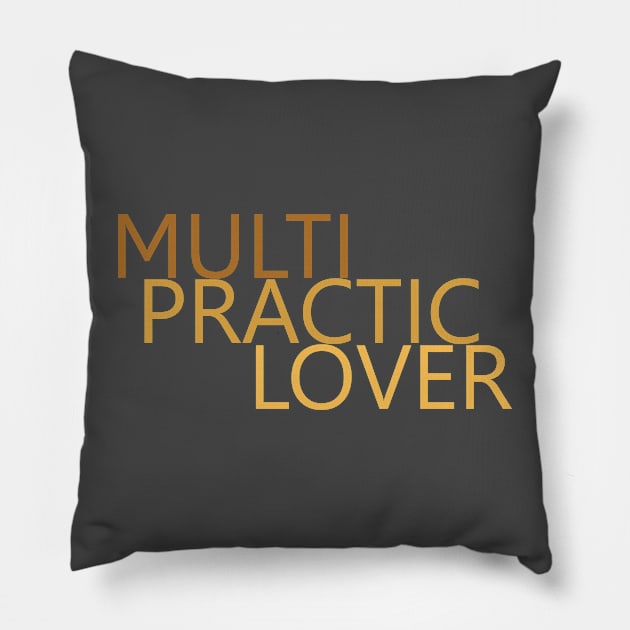 Multi Practic Lover Pillow by NAVODAR