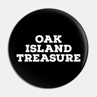 The Oak Island Treasure Pin