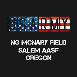 NG McNary Field Salem AASF Oregon US Flag Army T-Shirt