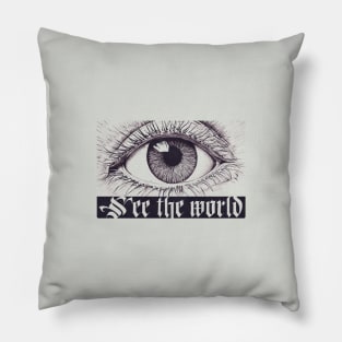 See The World Close Up Eye Pencil Drawing Halftone Texture and Blackletter Font Weird Print Pillow