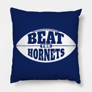 Beat the Hornets // Vintage Football Grunge Gameday Pillow