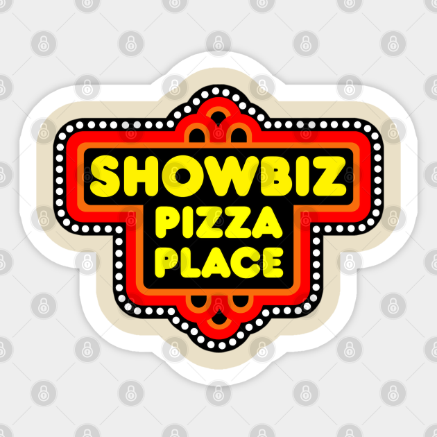 Showbiz Pizza Place - Showbiz Pizza - Sticker