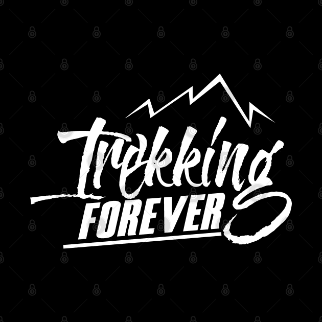 Trek Hike Hiking Trekking Trekker Hiker by dr3shirts