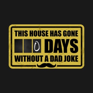 Dad Joke Days T-Shirt