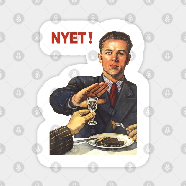 Soviet poster Anti-alcohol NET HET NO NYET НЕТ! Magnet by ArtFay