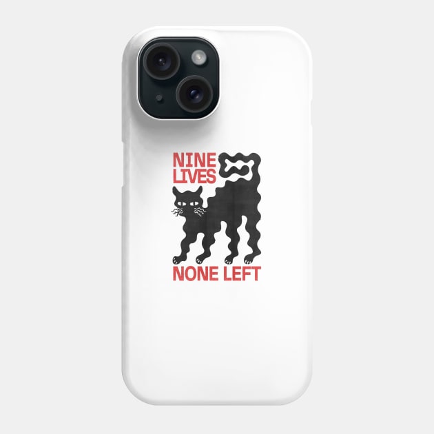 Nine lives Phone Case by AmandaGJ9t3