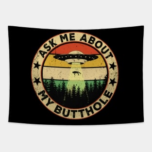 Ask Me About My Butthole Tapestry