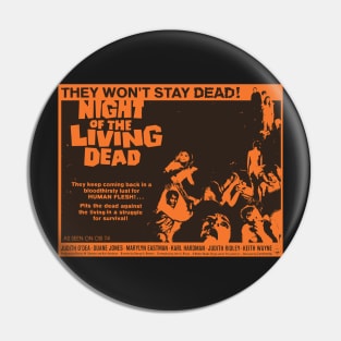 Night Of The Living Dead Pin