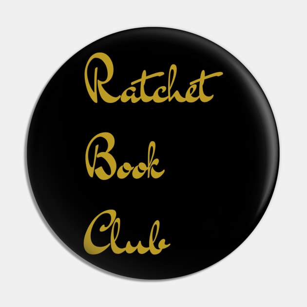 Ratchet Book Club Logo Shirt Pin by Single_Simulcast