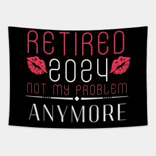 Retirement 2024 for women 2024 Not My Problem Anymore Tapestry