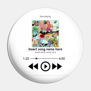 insert song, song playing design Pin