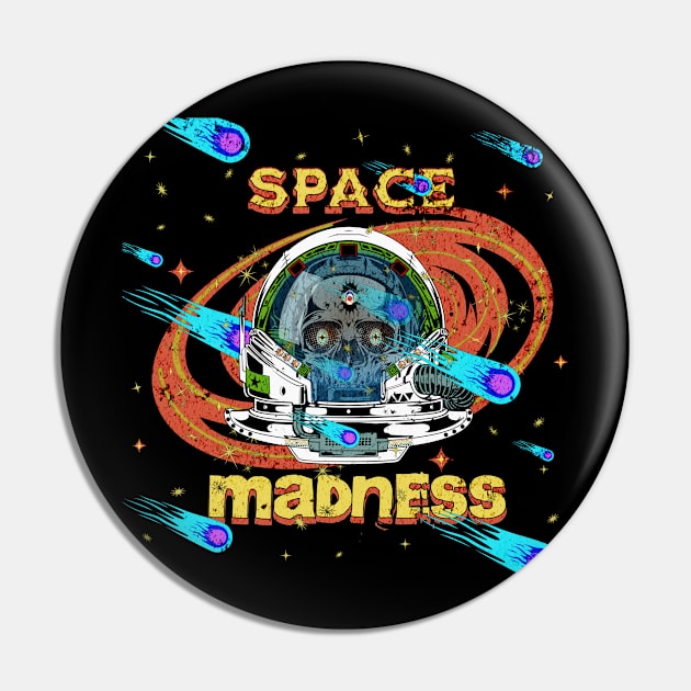 Space Madness (Iron) Pin by Sapient House