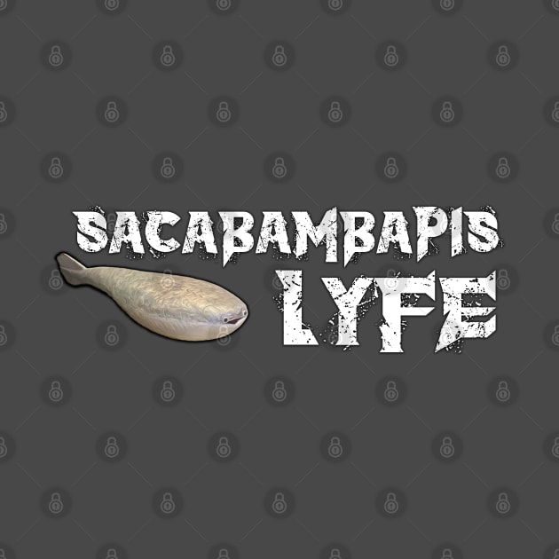 Sacabambapis Lyfe by DorkTales