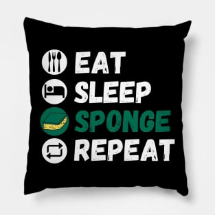 Eat Sleep Sponges Repeat Pillow