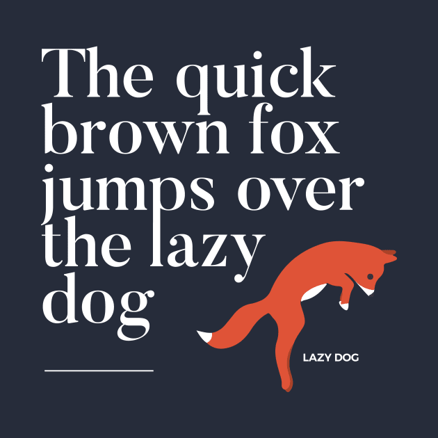 The quick brown fox jumps over the lazy dog by hamnahamza