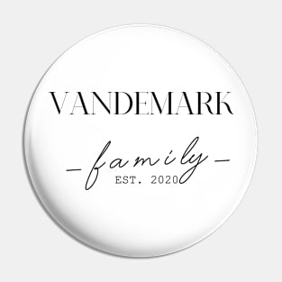 Vandemark Family EST. 2020, Surname, Vandemark Pin