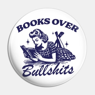Books Over Bullshirts Graphic T-Shirt, Retro Unisex Adult T Shirt, Vintage 90s Theme T Shirt, Nostalgia Pin