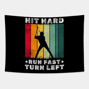 Baseball Funny - hit hard run fast turn left Tapestry