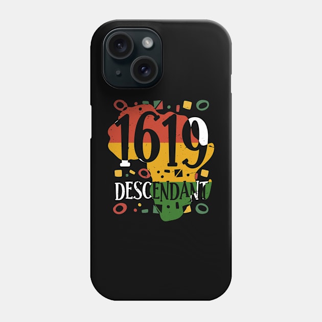 Project 1619 Descendant Black History Month Phone Case by dounjdesigner