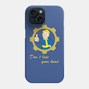 Don't lose your head Phone Case