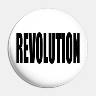 Revolution (Black Block Text) Pin