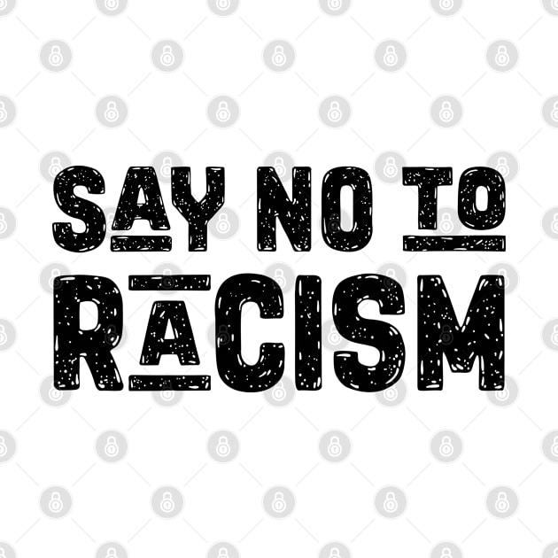 Say no to Racism by TambuStore