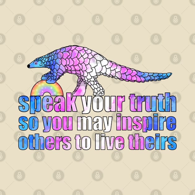 Speak Your Truth by Art by Veya