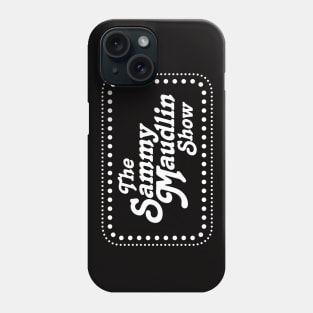 The Sammy Maudlin Show SCTV Phone Case