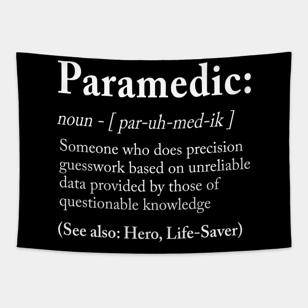 Paramedic Definition Tapestry by aniza