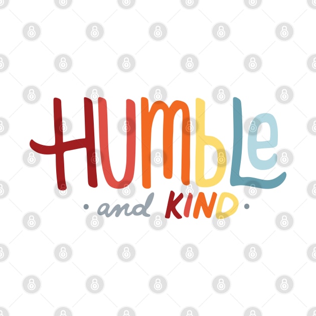 Humble and Kind Typography - GraphicLoveShop by GraphicLoveShop