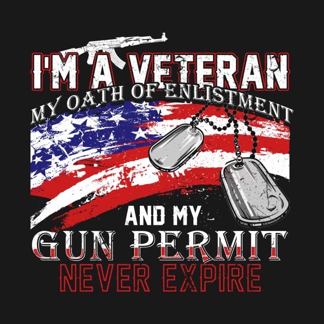 Fathers Day 2018 I Am A Veteran My Oath Of Enlistment Never Expires by nhatvv