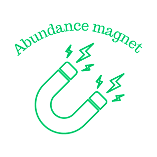 Abundance magnet T-Shirt