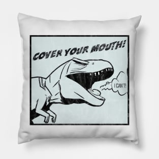 T-Rex Cover Your Mouth Pillow